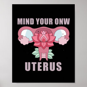 Tänk På Din Egen Livmoder Pro Val Feministiska Rät Poster