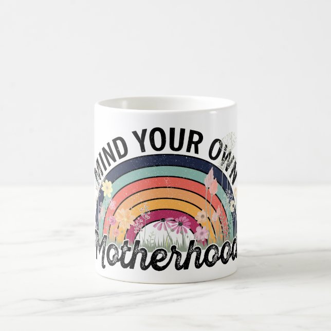 Tänk på din egen moderskap, morsdagspresenter, 1/2 kaffemugg (Center)