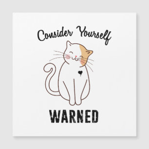 Tänk på din egen varnade ondskefull Cat