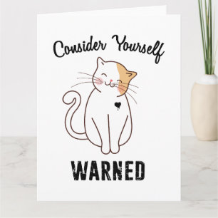 Tänk på din egen varnade ondskefull Cat Kort