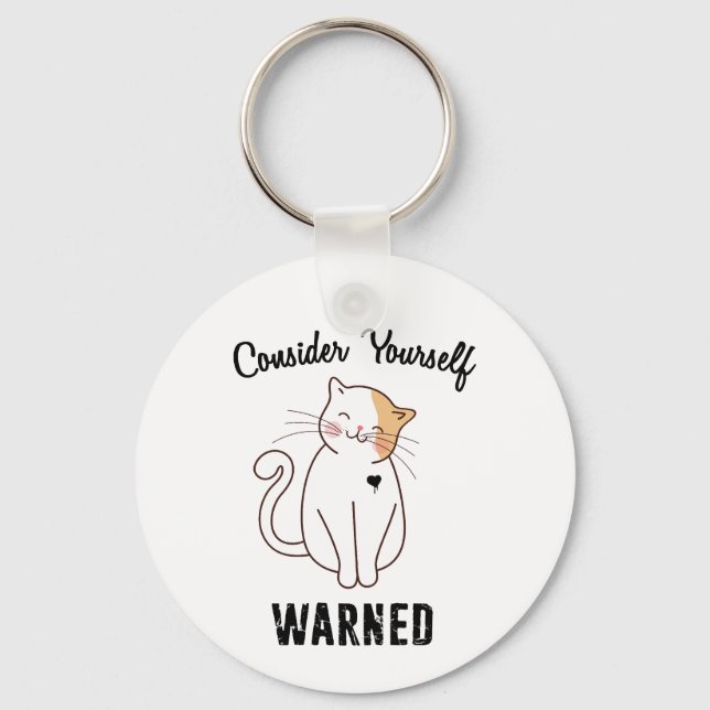 Tänk på din egen varnade ondskefull Cat Nyckelring (Baksida)