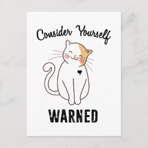 Tänk på din egen varnade ondskefull Cat Vykort