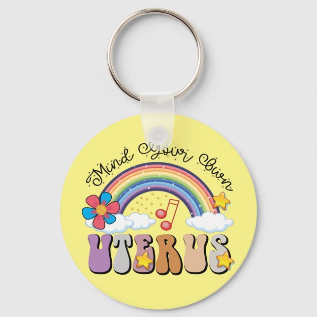 Tänk på ditt eget Uterus Feminist Pro-regnbåge Nyckelring (Framsida)