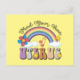 Tänk på ditt eget Uterus Feminist Pro-regnbåge Vykort