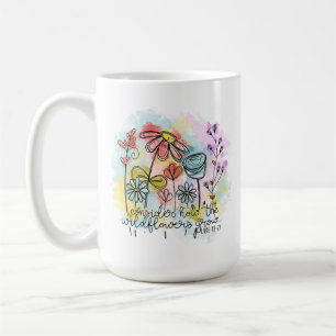 Tänk på hur Wildblommor växer Kaffemugg