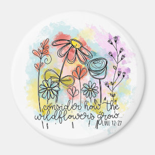Tänk på hur Wildblommor växer Magnet