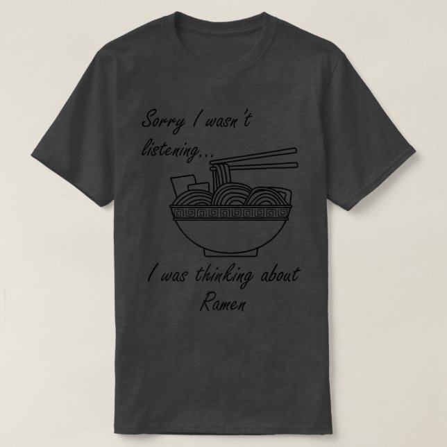 Tänk på japansk Ramen Bowl Noodles 2901 T Shirt (Design framsida)