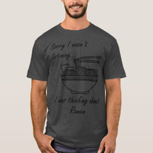 Tänk på japansk Ramen Bowl Noodles 2901 T Shirt