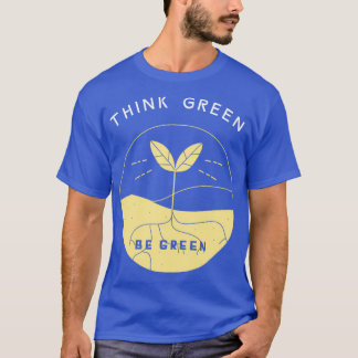 Tänk på miljövänlig Grönt Renewabls Eco Natature E T Shirt