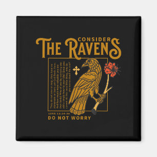 Tänk på Ravens Christian Bible Scripture Luke Magnet