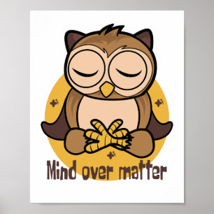 Tänk på saken Kawaii lustig uggla som gjorde yoga Poster