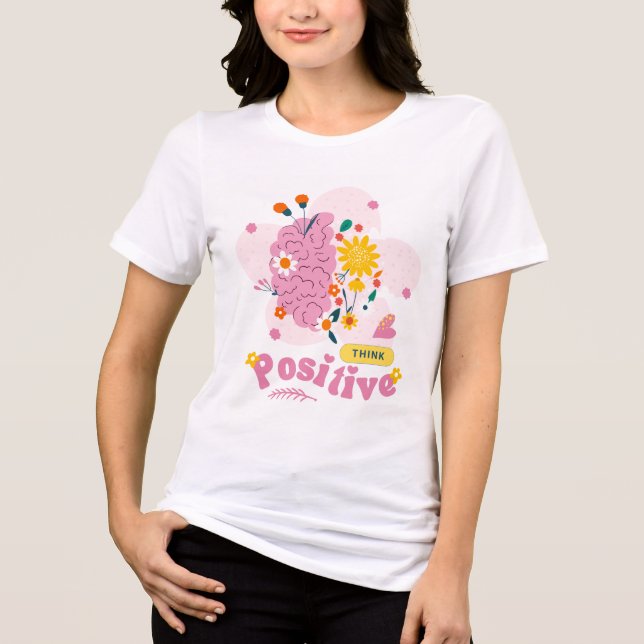 Tänk Positiva Flickor Toppar T Shirt (Framsida)