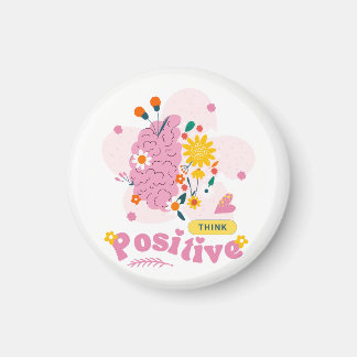 Tänk Positivt Magnet
