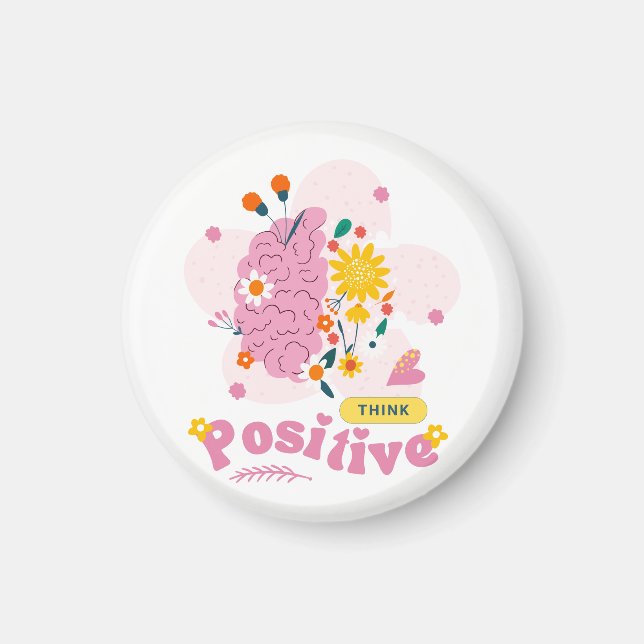 Tänk Positivt Magnet (Framsidan)