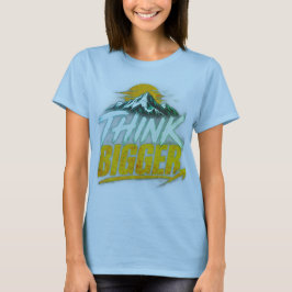 Tänk Större – Motiverande Design för Tillväxttänka T Shirt