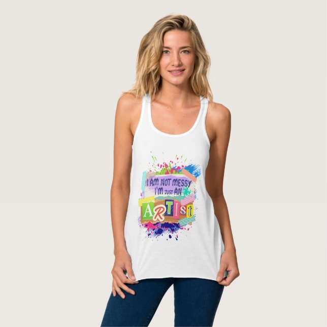 Tank Top "i am not messy i'm artist " Statement Linne Med Racerback (Hel framsida)