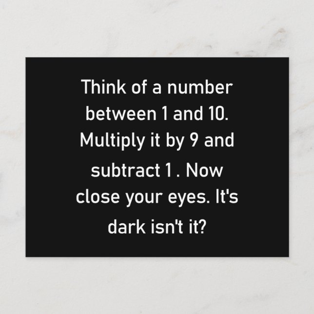 Tänka av ett tal mellan 1 och 10...| sarkastisk gi vykort (Framsida)
