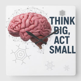 Tänka Big, Act Small Fyrkantig Klocka