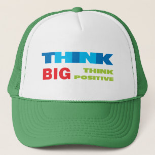 Tänka Big and Positive Truckerkeps