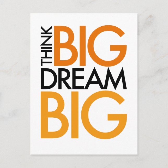 TÄNKA BIG DREAM BIG! VYKORT (Framsida)