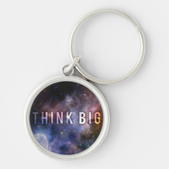 TÄNKA BIG - Space och Universe Motivational Rund Silverfärgad Nyckelring (Framsidan)