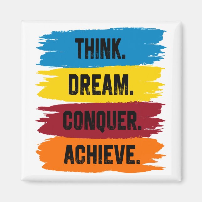 Tänka, Dream, erövra, Achieve Magnet (Framsidan)