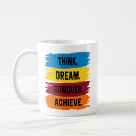 Tänka, Dream, erövra, Achieve slogan Stainless St Kaffemugg