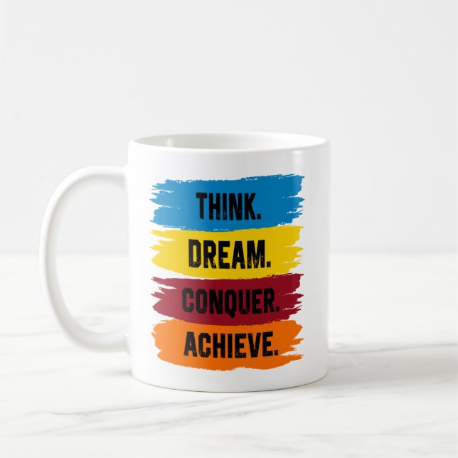 Tänka, Dream, erövra, Achieve slogan Stainless St Kaffemugg (Vänster)
