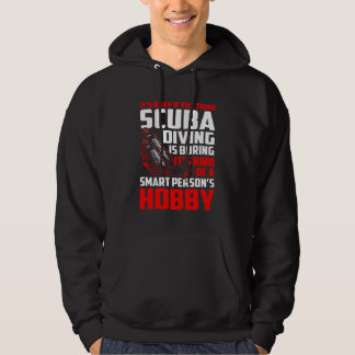Tänka Dyka Boring Smart Persons Hobby Hoodie