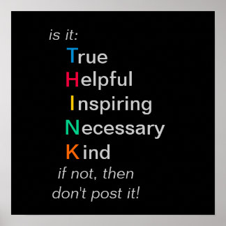 TÄNKA - före ditt inlägg - poster