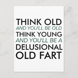 Tänka gammal och du blir gammal vykort