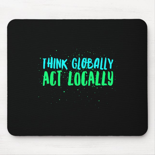 Tänka Global Act Local Environmental Musmatta (Framsidan)