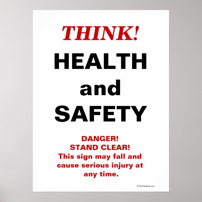 TÄNKA Health and Safety - Crazy Workplace Sign Poster (Framsidan)