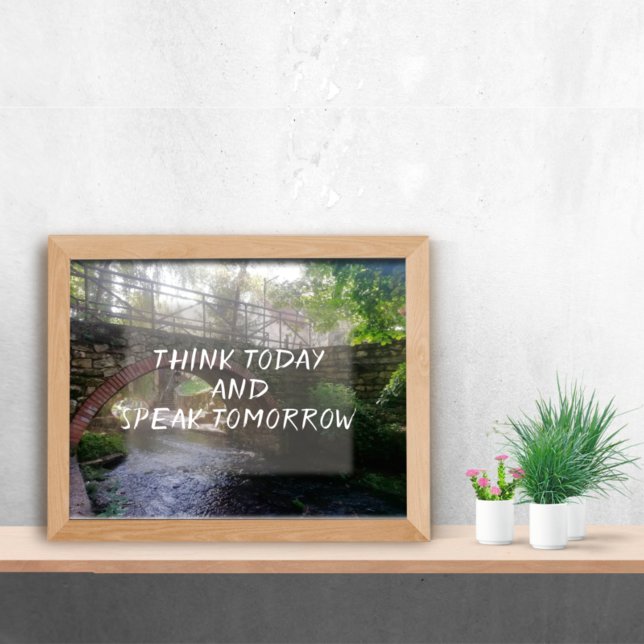 Tänka i dag och tala i morgon poster (Skapare uppladdad)