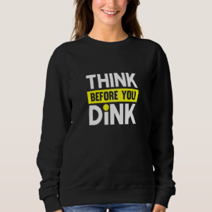 Tänka innan du använder Pickleball Sports Player T Shirt