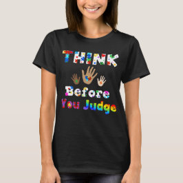TÄNKA innan du dömer T Shirt
