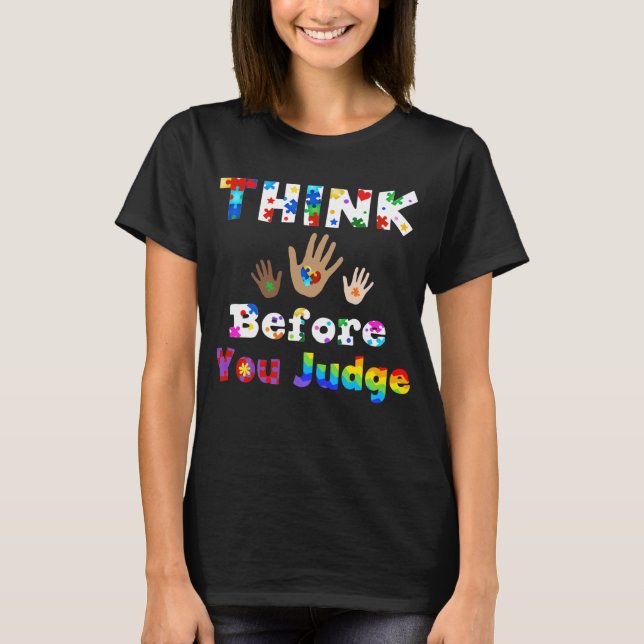 TÄNKA innan du dömer T Shirt (Framsida)