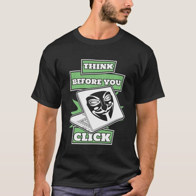 Tänka innan du klickar på vit, svart hatt t shirt (Framsida)