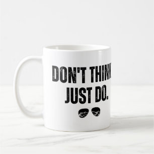 Tänka inte bara gör kaffemugg