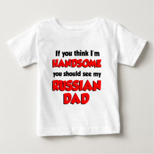 Tänka Jag är Handsome Russian Pappa Tee Shirt