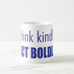 Tänka Kinly, agera självständigt Kaffemugg