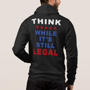 Tänka medan det fortfarande är lagligt: Politisk T Shirt