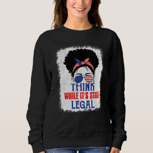 Tänka medan det fortfarande är lagligt politiskt P T Shirt