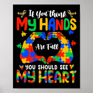 Tänka mitt Händer är Fullt min hjärteautismmedvete Poster
