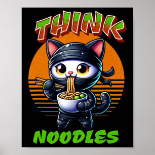 Tänka Noodles - Noodles Kawaii Ninja Cat Funny Poster