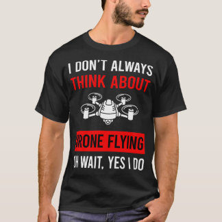 Tänka om att dra flygande draoner t shirt