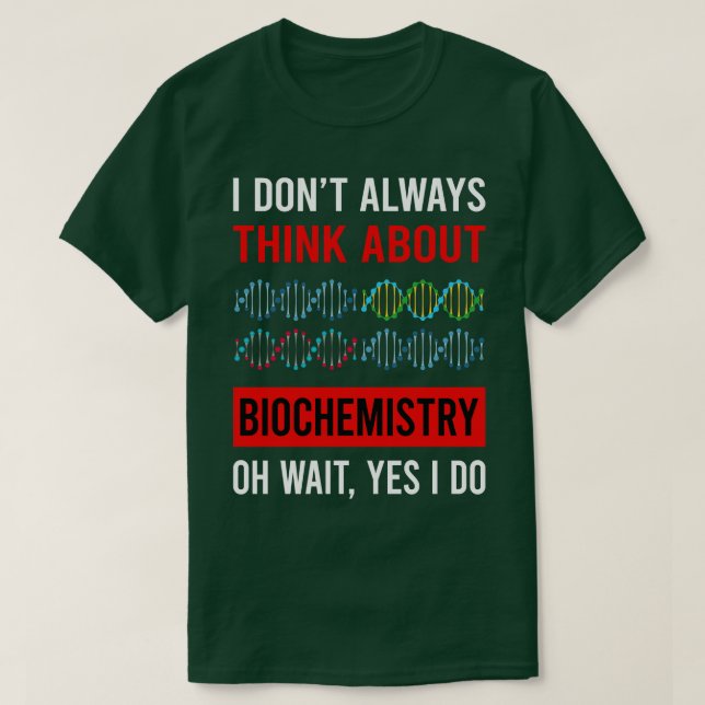 Tänka om biokemi biochemist t shirt (Design framsida)