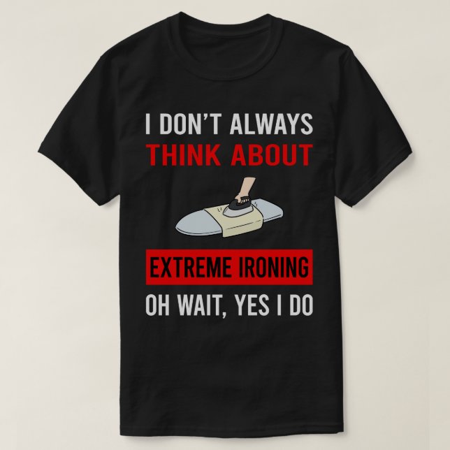 Tänka om extrem strykning t shirt (Design framsida)