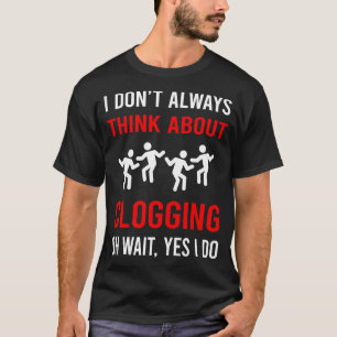 Tänka om loggning av Clog Dance-loggbok T Shirt