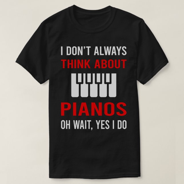 Tänka om Piano Pianist T Shirt (Design framsida)